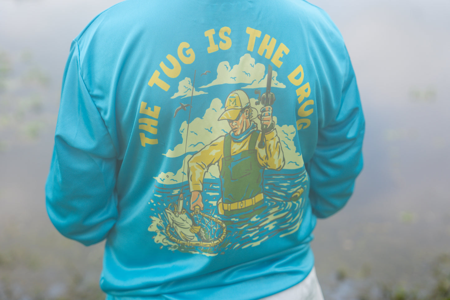 The Tug is the Drug Long Sleeve Shirt